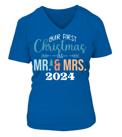 Our First Christmas as Mr and Mrs 2024 V-neck T-Shirt Woman