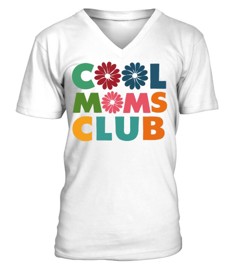 Cool moms club V-Neck T-shirt