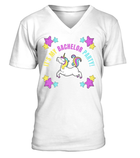 Its My Bachelor Party Unicorn V-Neck T-shirt