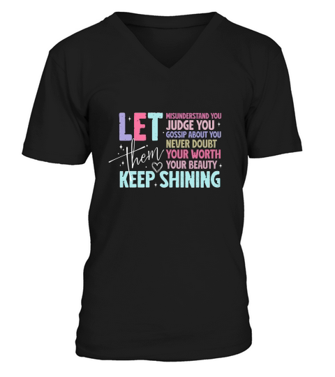 Let Them Keep Shining V-Neck T-shirt