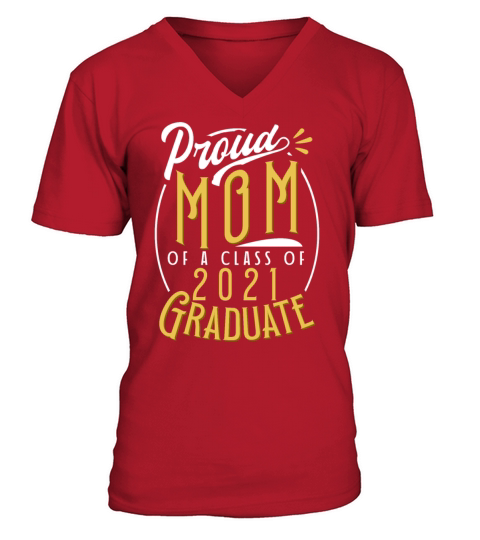Proud Sister Graduation Class 2021 College V-Neck T-shirt