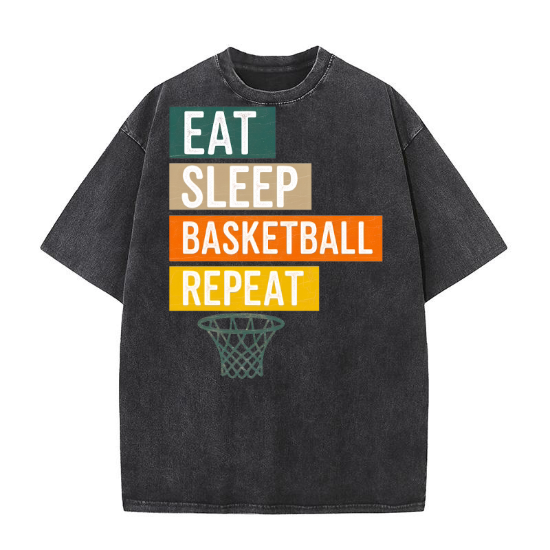 Eat sleep basketball repeat 03 Washed T-Shirt