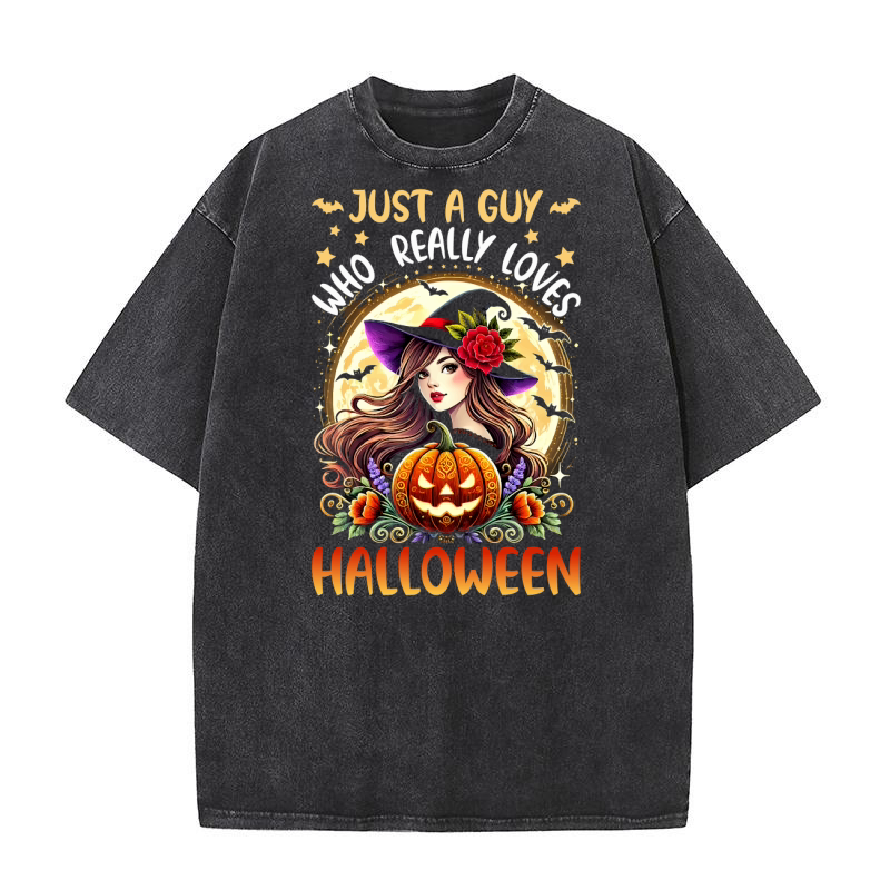 Just A Guy  Who  Really Loves  Halloween Washed T-Shirt
