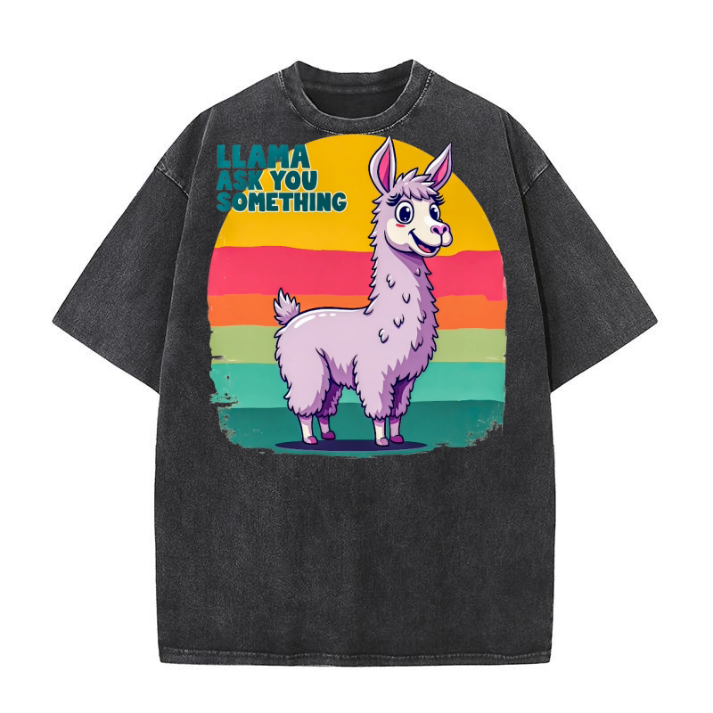 Llama Ask You Something Washed T-Shirt
