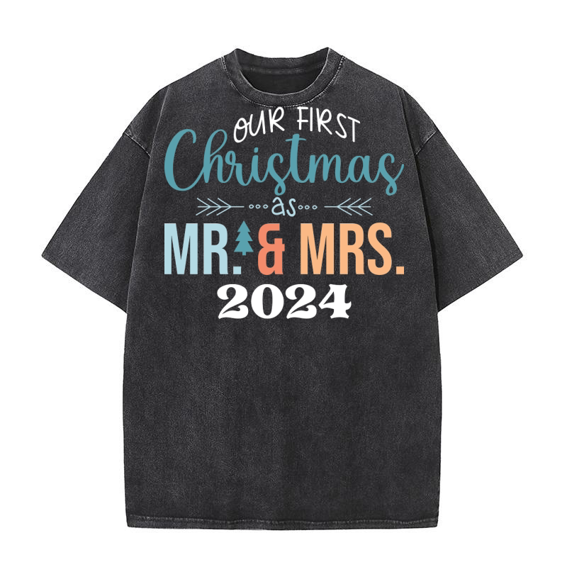 Our First Christmas as Mr and Mrs 2024 Washed T-Shirt