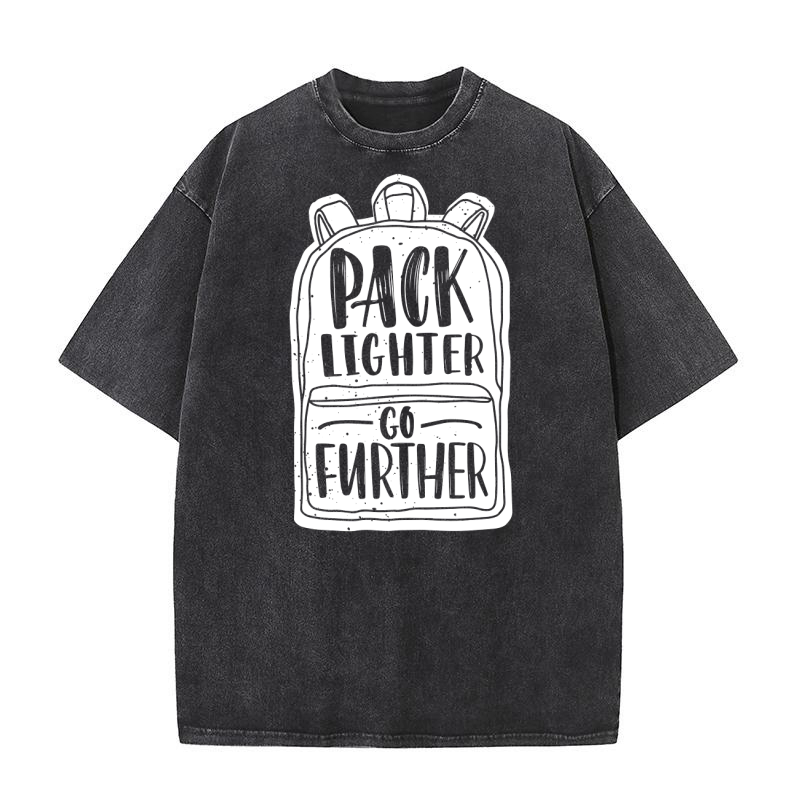 Pack lighter go further Washed T-Shirt