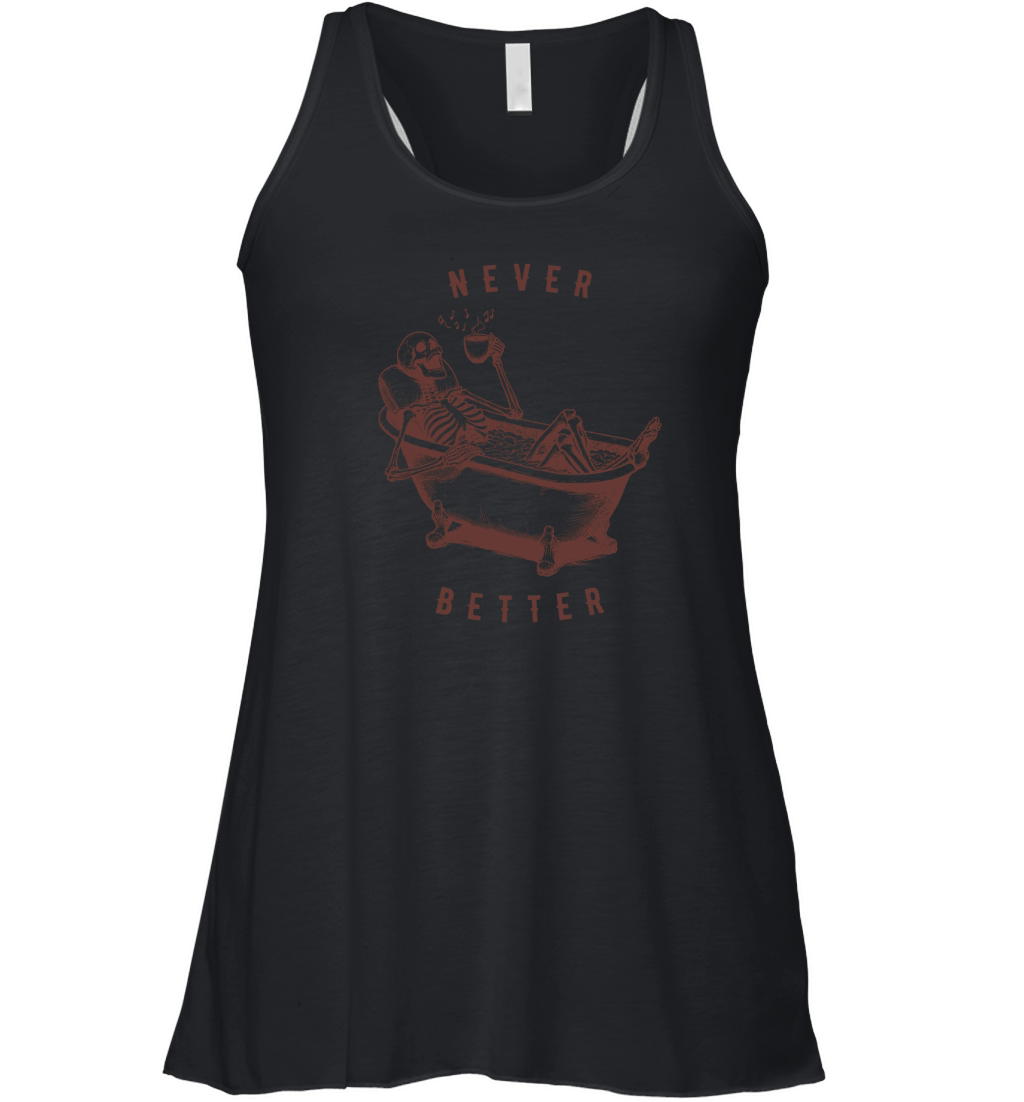 Never Better Skeleton In Bathtub L Brown Women's Flowy Tank Top
