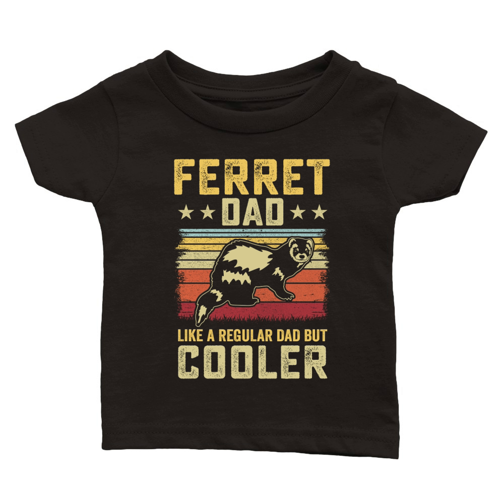 Ferret dad like a regular dad but cooler (8) Classic Baby Crewneck T-shirt