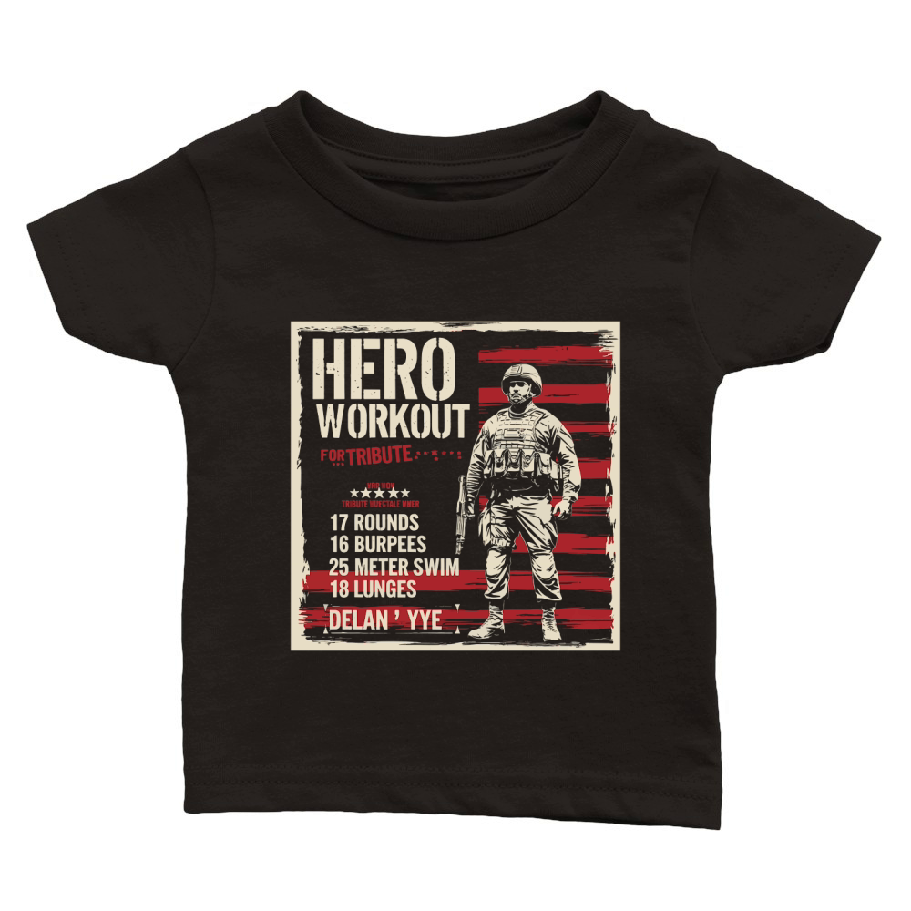 Hero Workout for tribute Classic Baby Crewneck T-shirt