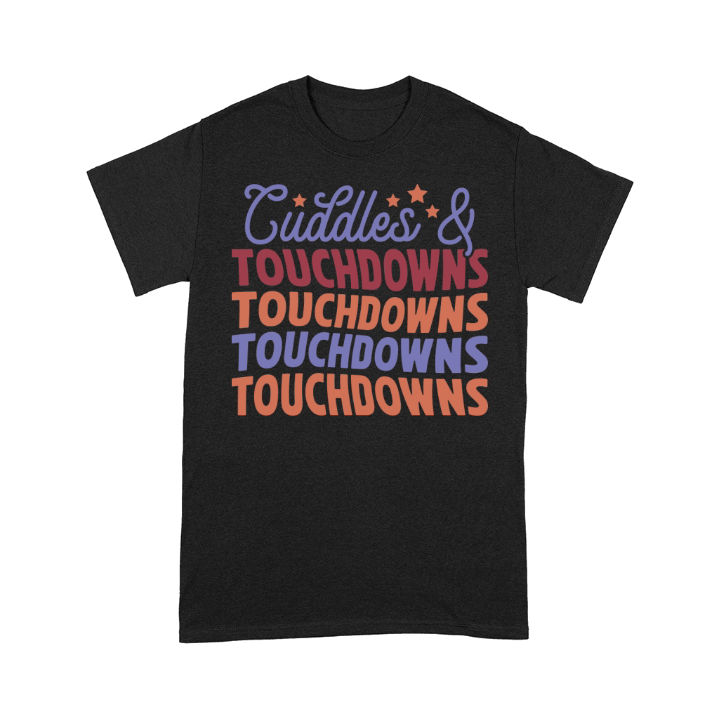 Cuddles and Touchdowns Comfort T-shirt