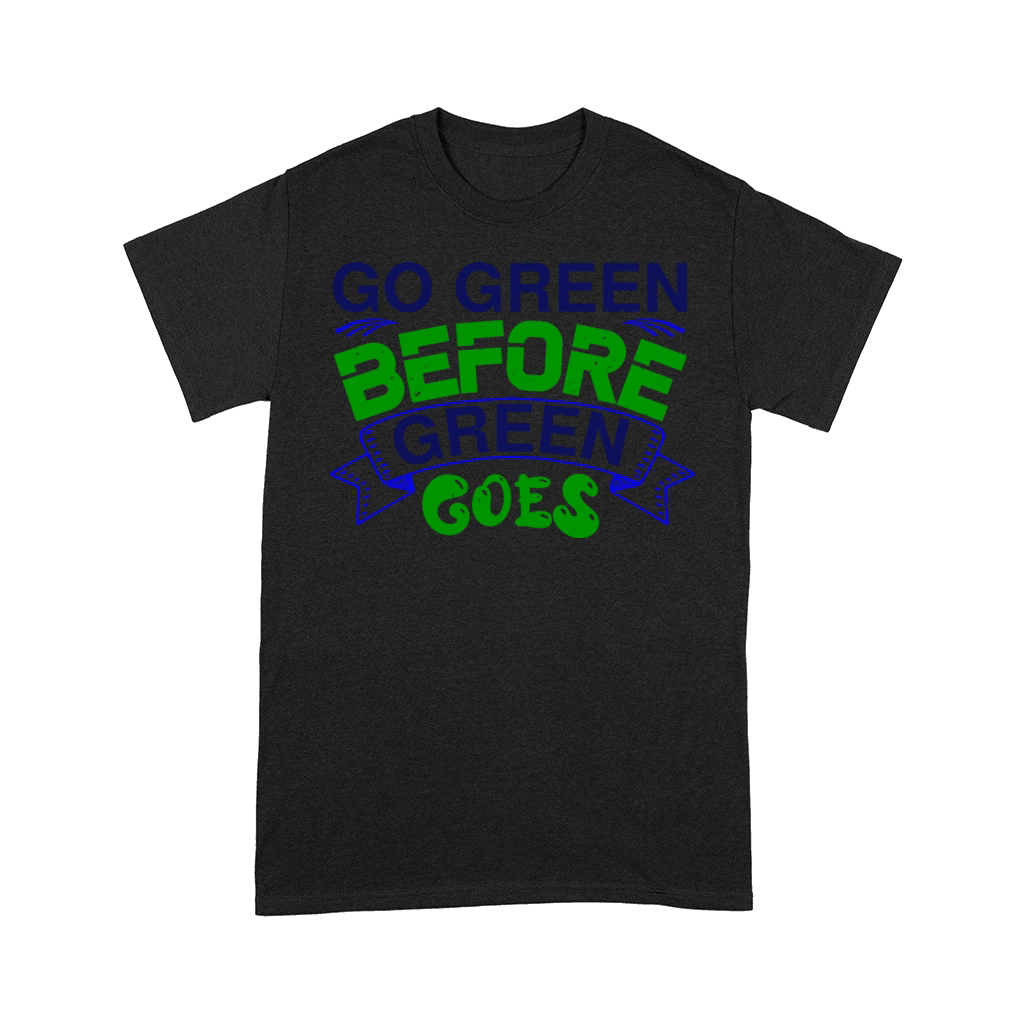 environmentalist slogan shirt Comfort T-shirt