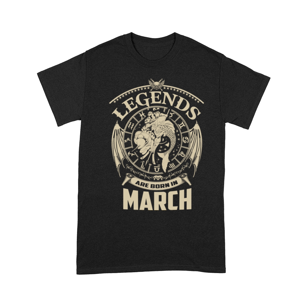 Legends are born in March Comfort T-shirt