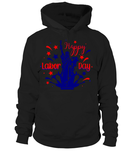 Happy Labor day Hoodie Unisex