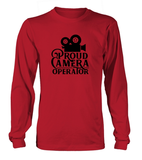 Proud camera operator Camerawoman Film Cameraman Long sleeved Unisex