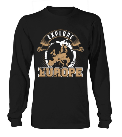Traveler - Explore Europe Long sleeved Unisex