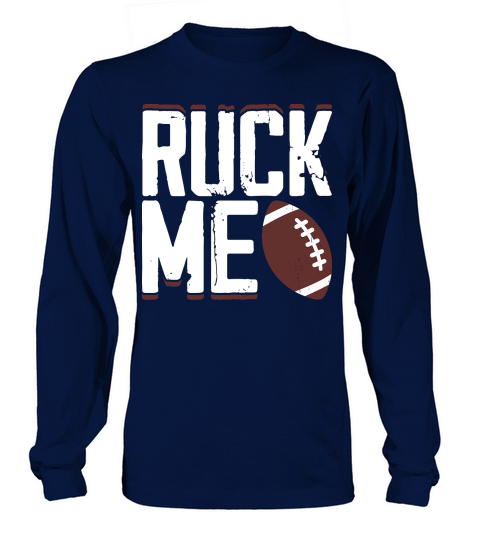 Vintage Rugby Player Ruck Me Long sleeved Unisex
