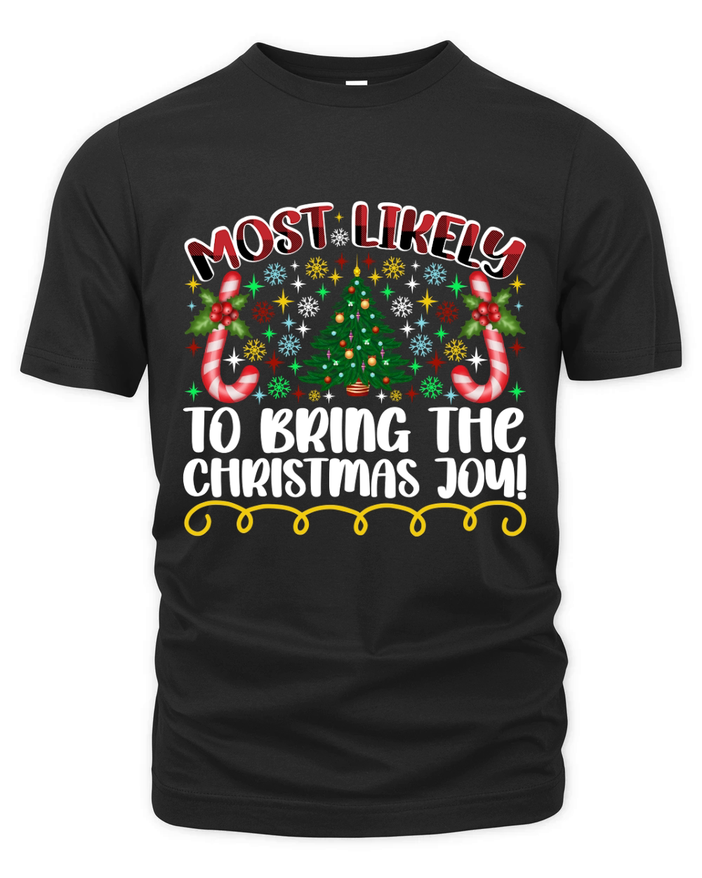 Most Likely To Bring The Christmas Joy! Organic Unisex T-shirt