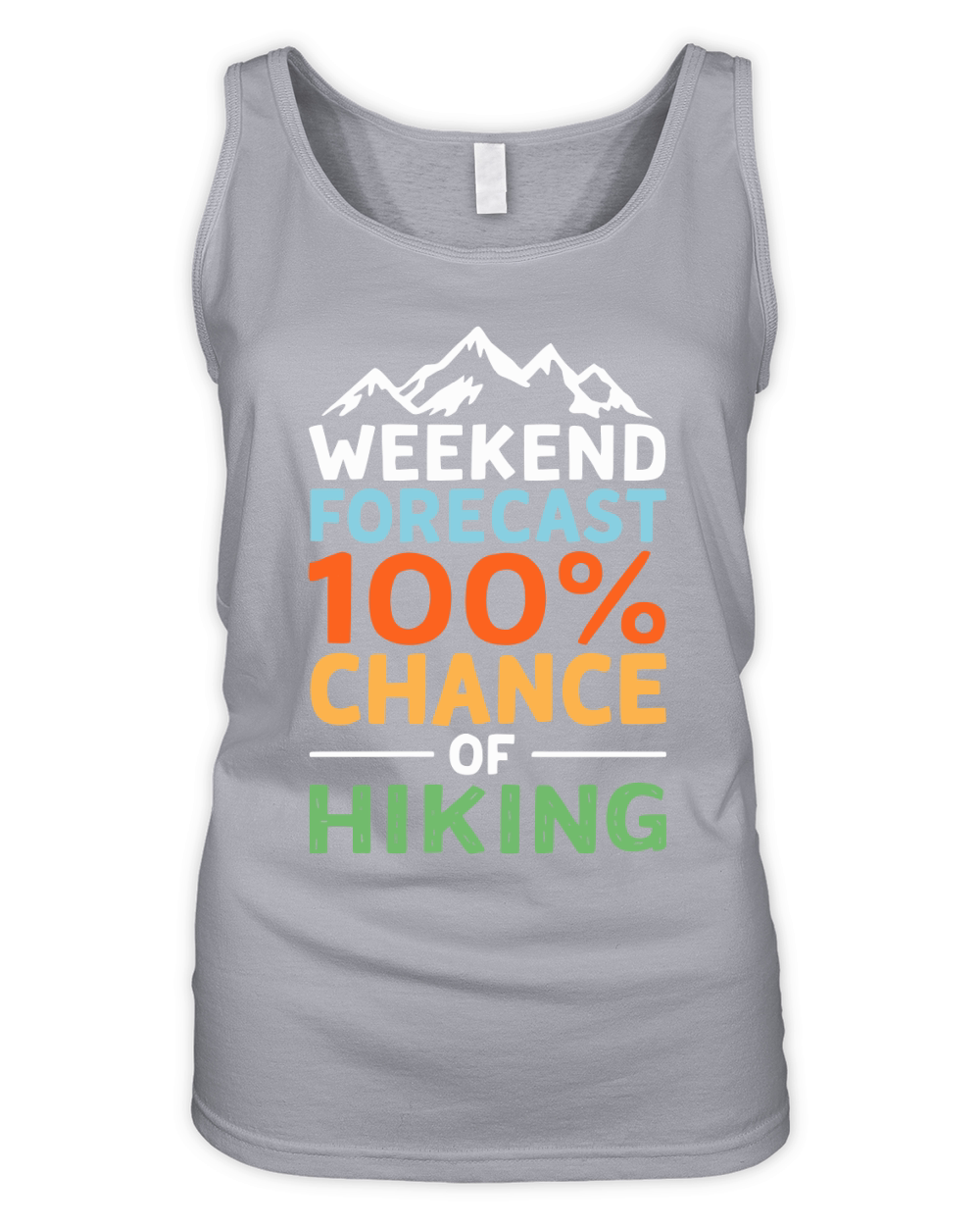 Weekend forecast 100% chance of hiking Organic Women's Tank Top