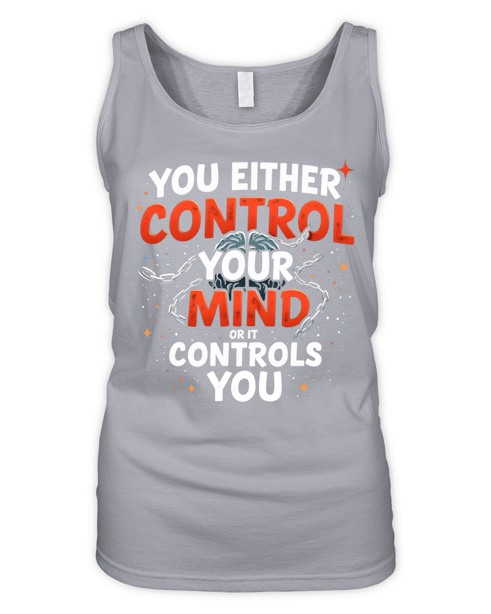 You either control your mind or it controls you Organic Women's Tank Top