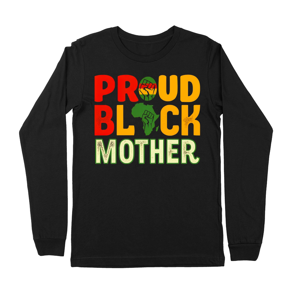 Proud Black Mother Premium Long Sleeve