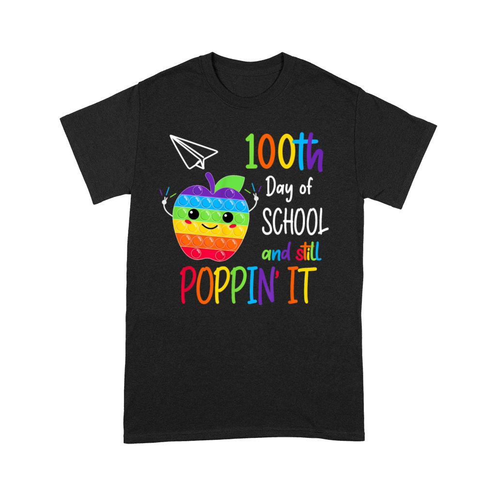 100th Day Pop It Happy 100 Days Of School And Stil Premium T-shirt