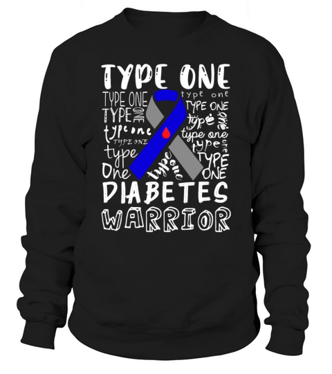 Type 1 Diabetes Awareness Aware T1D Warrior Sweatshirt Unisex