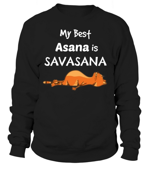 Yoga Cat - my best asana Sweatshirt Unisex