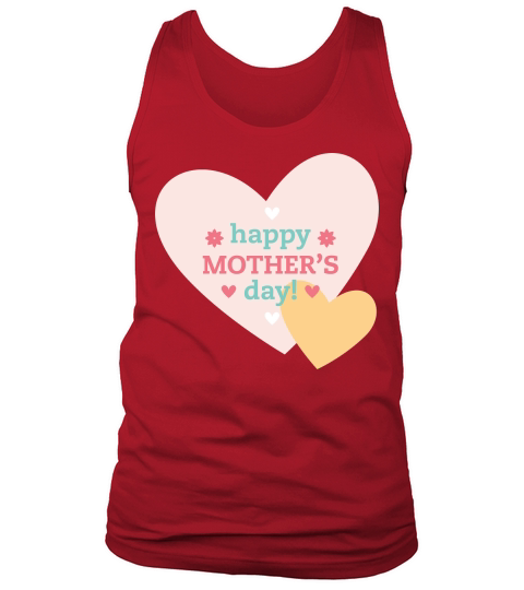 Happy Mothers Day heart Tank Top Unisex