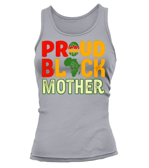 Proud Black Mother Tank top Woman