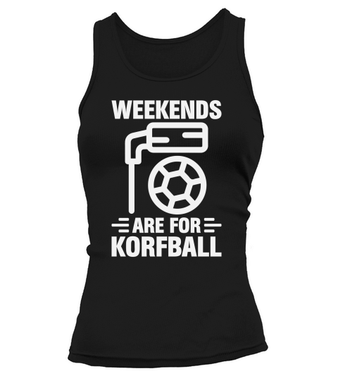 Weekends Are For Korfball Tank top Woman