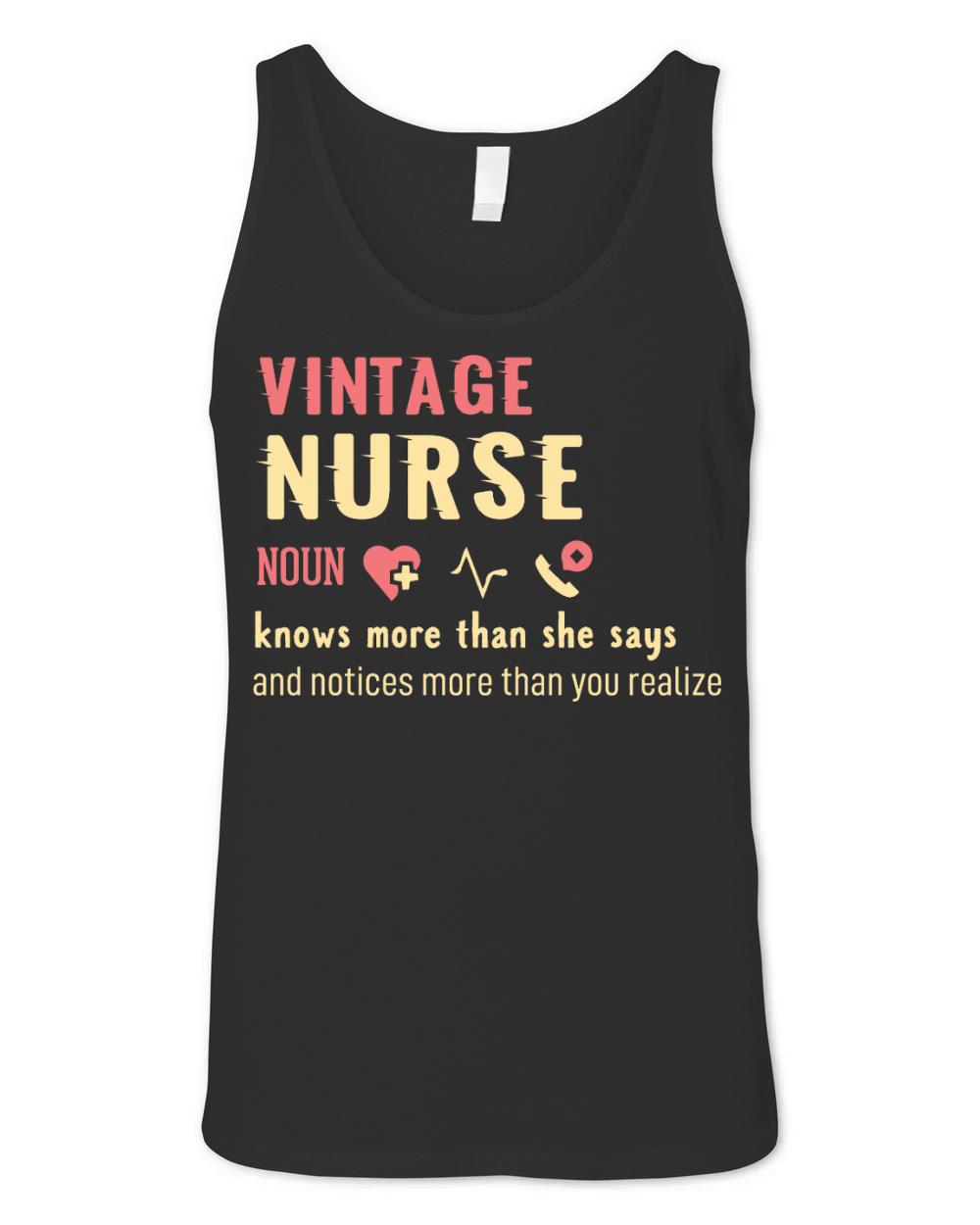 vintage Nurse noun knows more than she says Unisex Jersey Tank