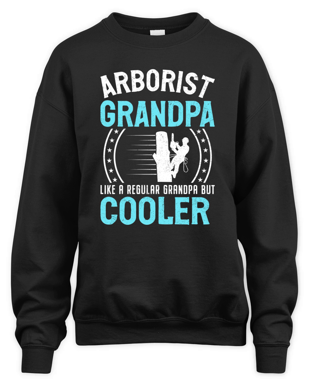Arborist Grandpa Like A Regular Grandpa But Cooler (7) Unisex Premium Crewneck Sweatshirt