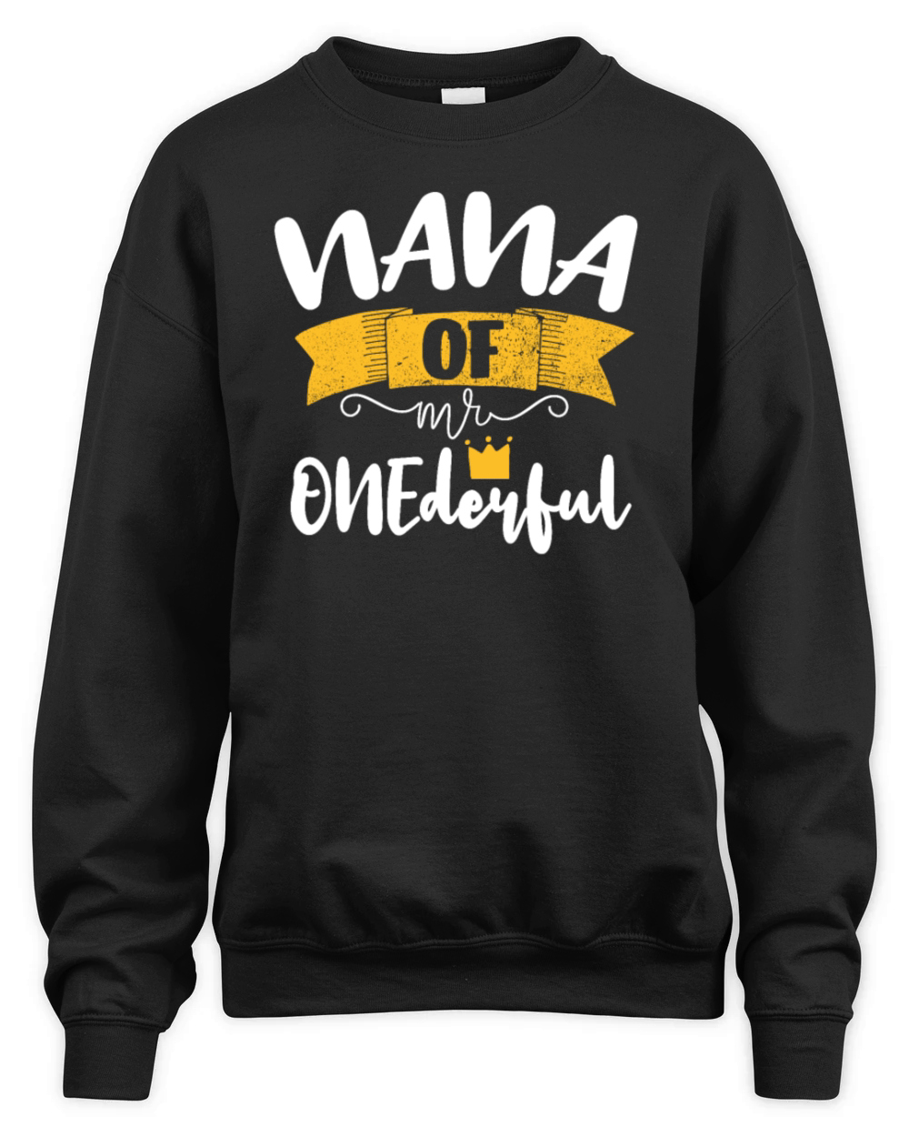 NANA of Mr Onederful 1st Birthday Matching Family Unisex Premium Crewneck Sweatshirt