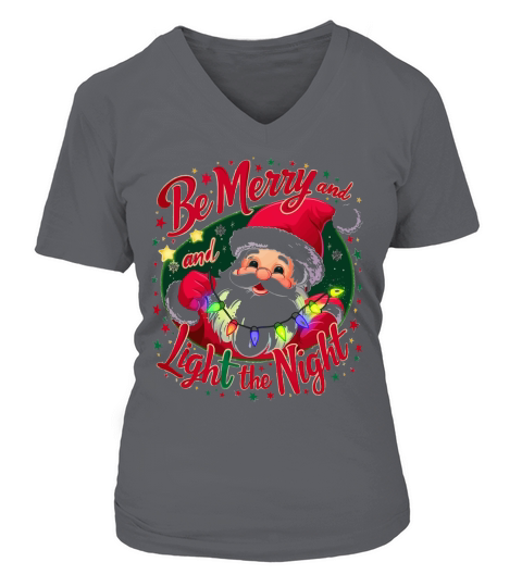Be merry and light up the night V-neck T-Shirt Woman
