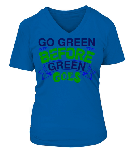 environmentalist slogan shirt V-neck T-Shirt Woman