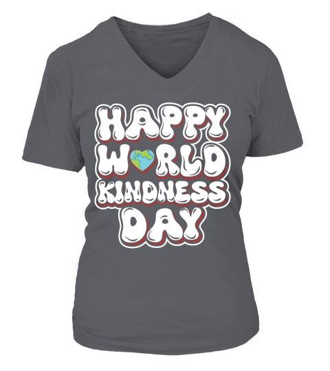 happy world kindness day V-neck T-Shirt Woman