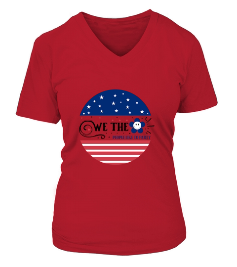 We The People Like To Party 03 V-neck T-Shirt Woman