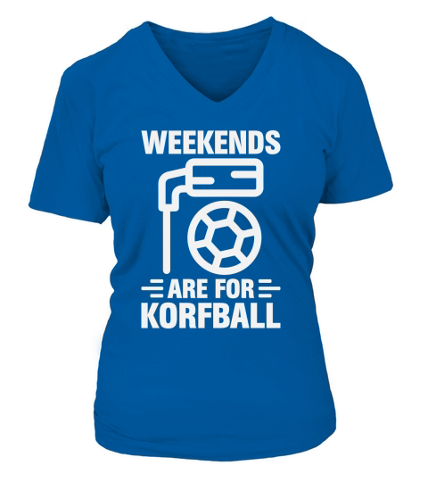 Weekends Are For Korfball V-neck T-Shirt Woman
