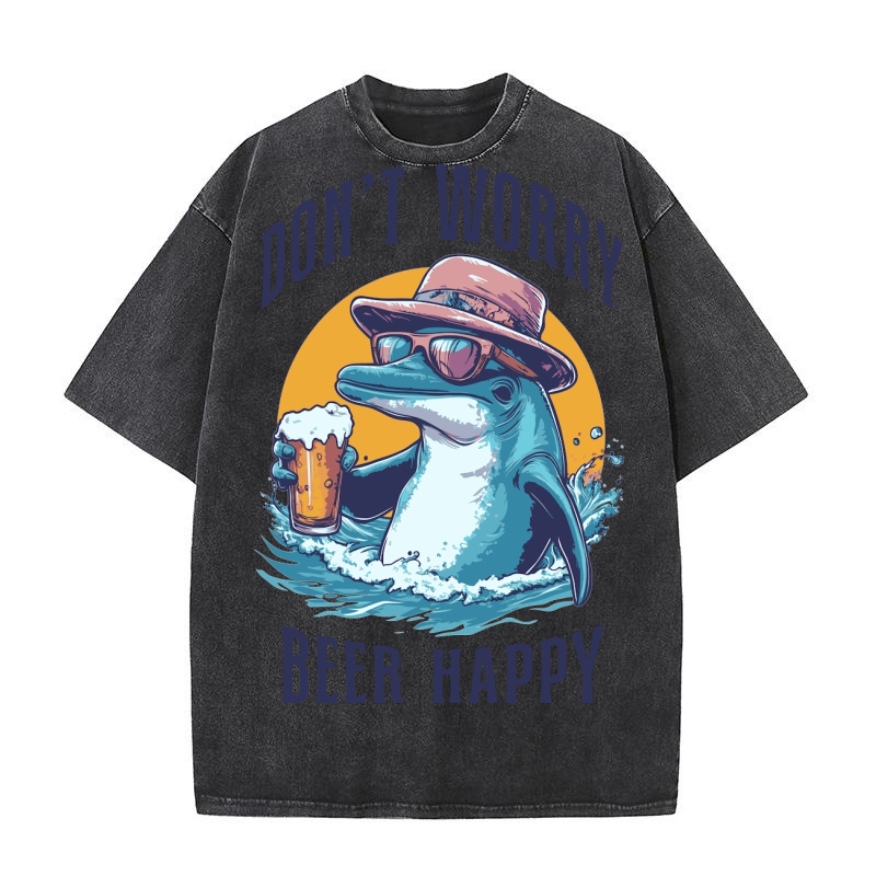 Don t Worry Beer Happy Washed T-Shirt