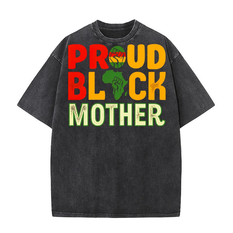 Proud Black Mother Washed T-Shirt