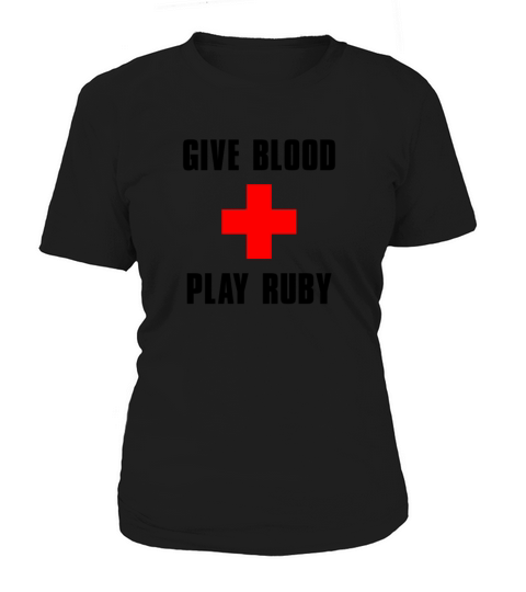 Give Blood Play Rugby Funny Rugby Player Humor Women's T-Shirt