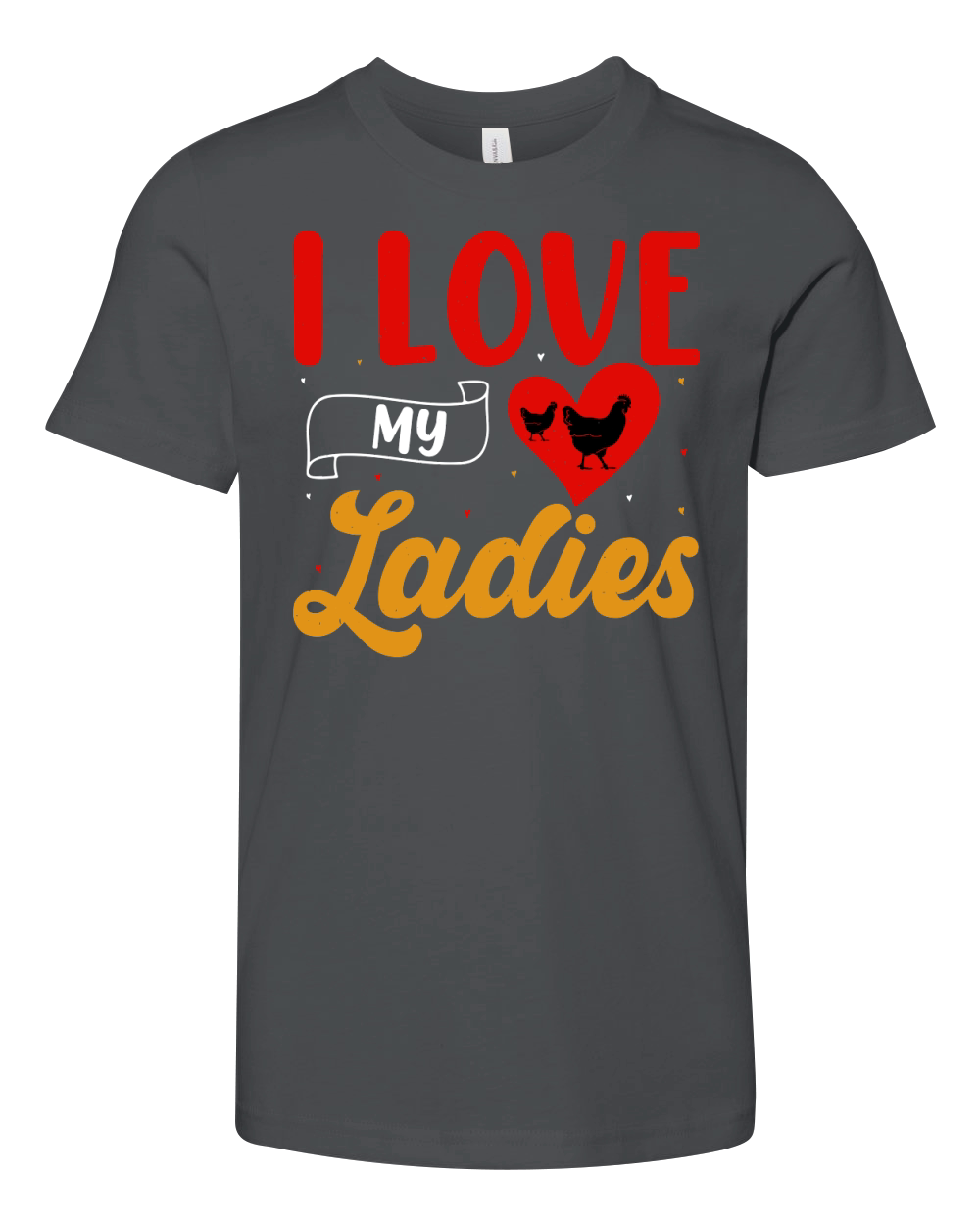 I Love My Ladies Chicken Lover Youth Unisex Jersey Tee