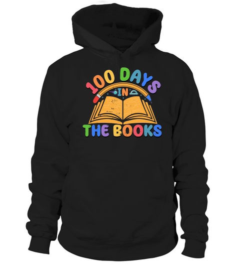 100 Days In The Books Hoodie Unisex