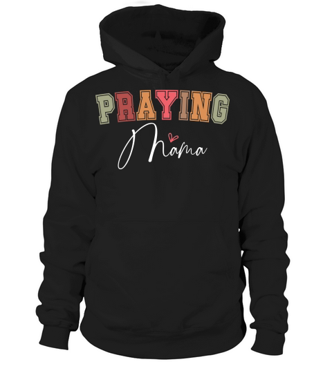 Praying Mama white Hoodie Unisex