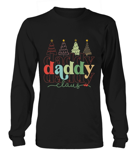 Daddy Claus 16 Long sleeved Unisex