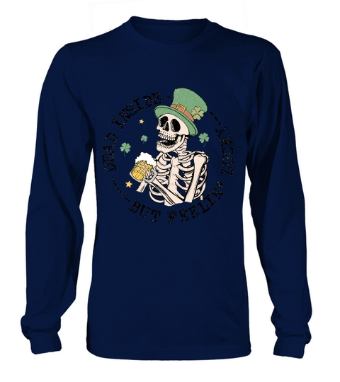 Dead inside but feelin lucky Long sleeved Unisex