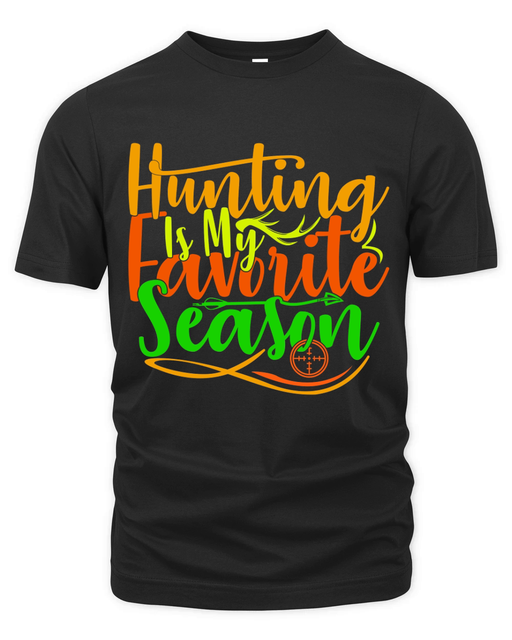 Hunting Is My Favorite Season Organic Unisex T-shirt