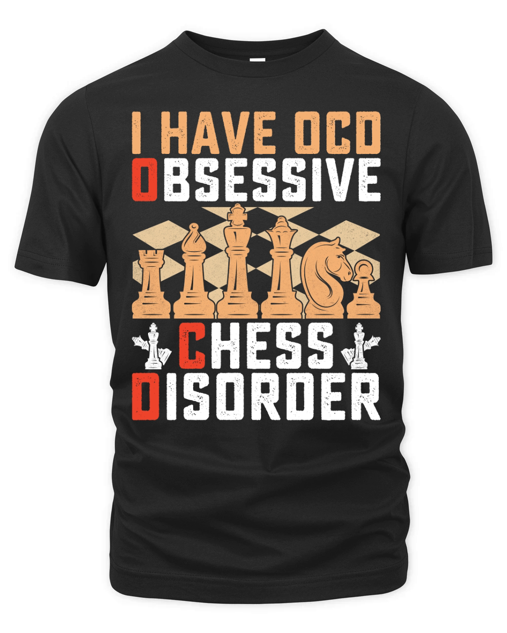I HAVE OCD OBSESSIVE CHESS DISORDER Organic Unisex T-shirt