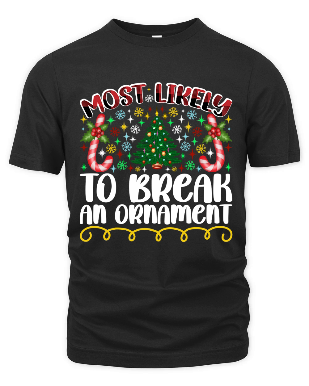 Most Likely To Break An Ornament Organic Unisex T-shirt