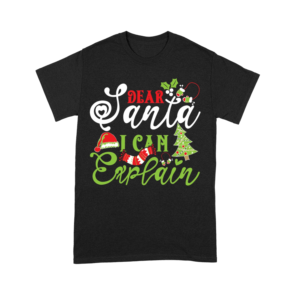 Dear Santa I Can Explain Premium T-shirt